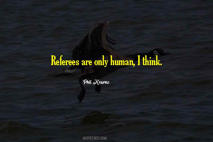 Phil Kearns Quotes #1859584 Phil Kearns Quotes #1859584