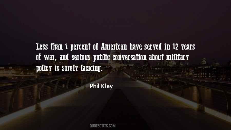 Phil Klay Quotes #1228058