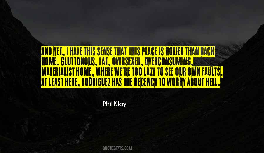 Phil Klay Quotes #1381379