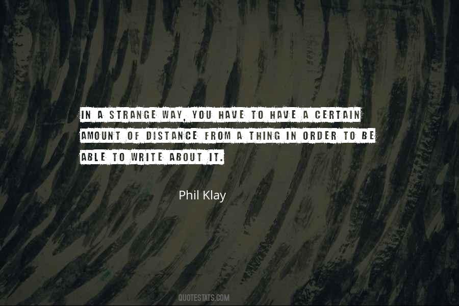 Phil Klay Quotes #195864