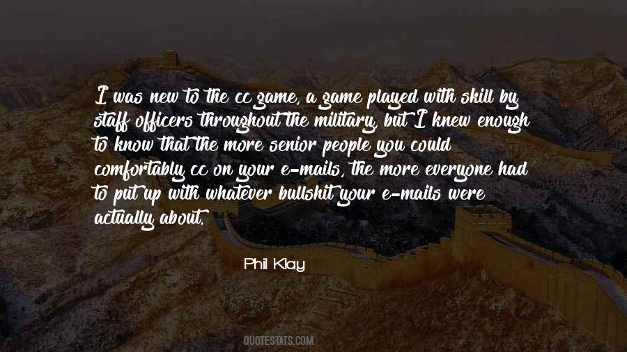 Phil Klay Quotes #520998