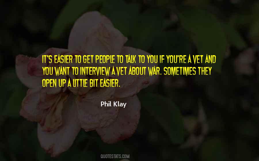 Phil Klay Quotes #970425