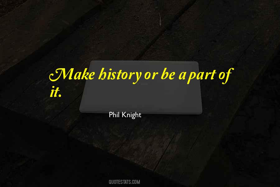 Phil Knight Quotes #155858