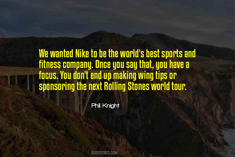 Phil Knight Quotes #1674686