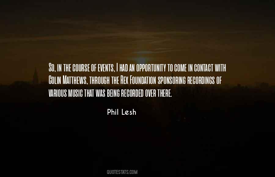 Phil Lesh Quotes #1487229