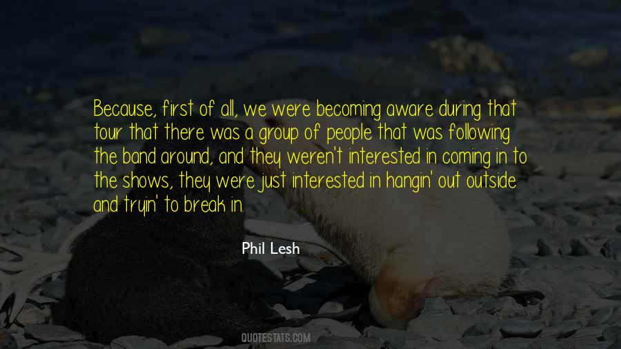 Phil Lesh Quotes #287574