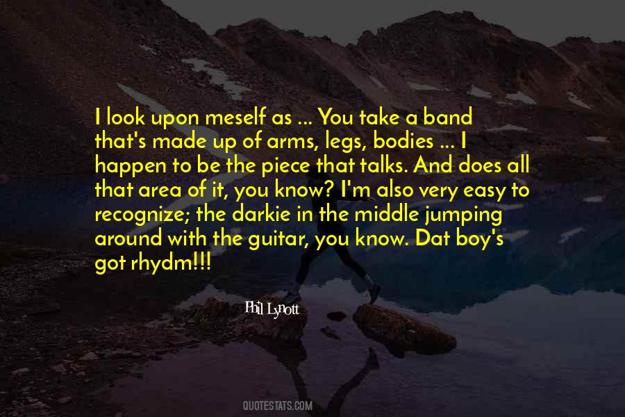 Phil Lynott Quotes #1019531