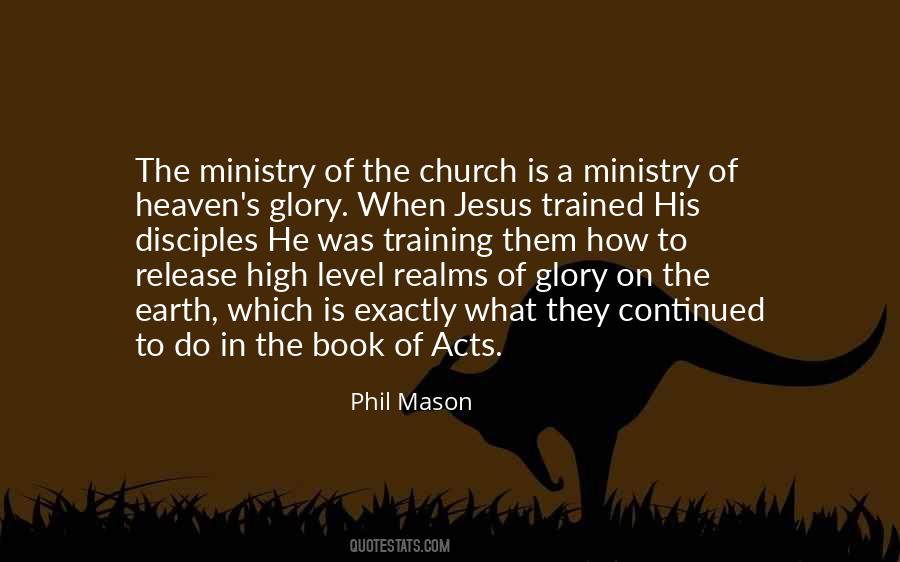 Phil Mason Quotes #1493262