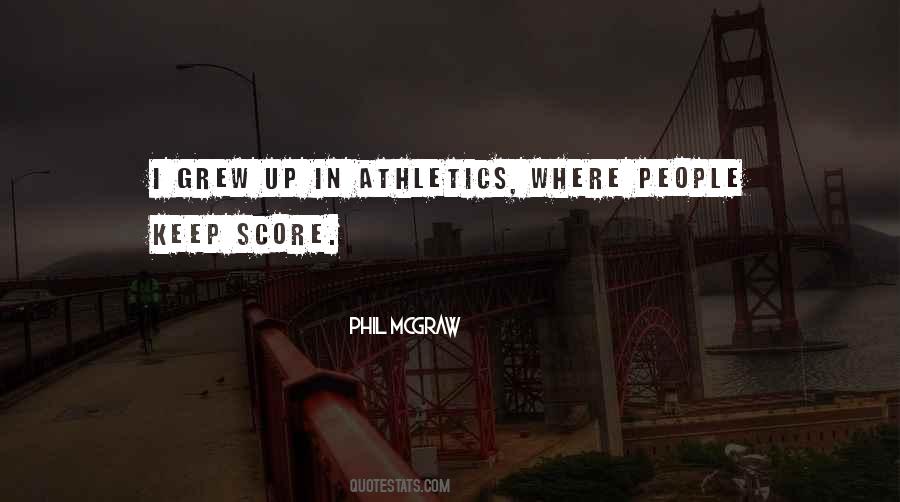 Phil McGraw Quotes #1262927