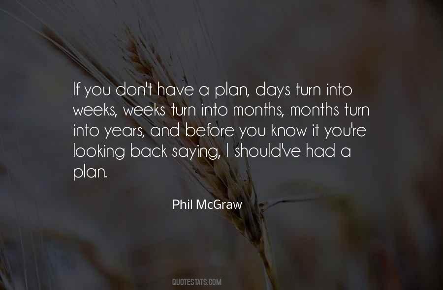 Phil McGraw Quotes #1383433