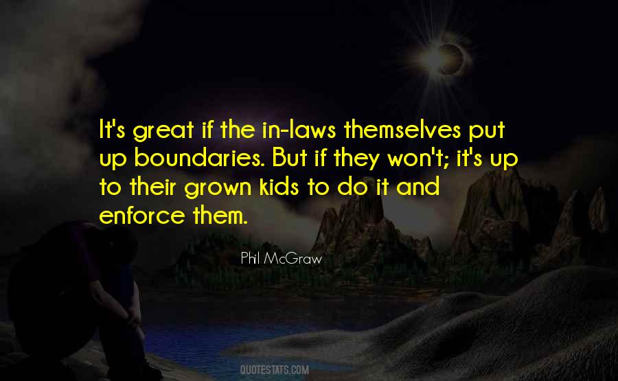 Phil McGraw Quotes #673444