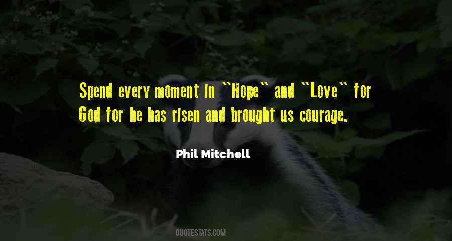 Phil Mitchell Quotes #1841120