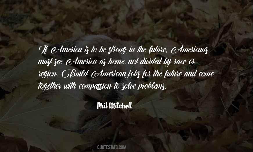 Phil Mitchell Quotes #332703