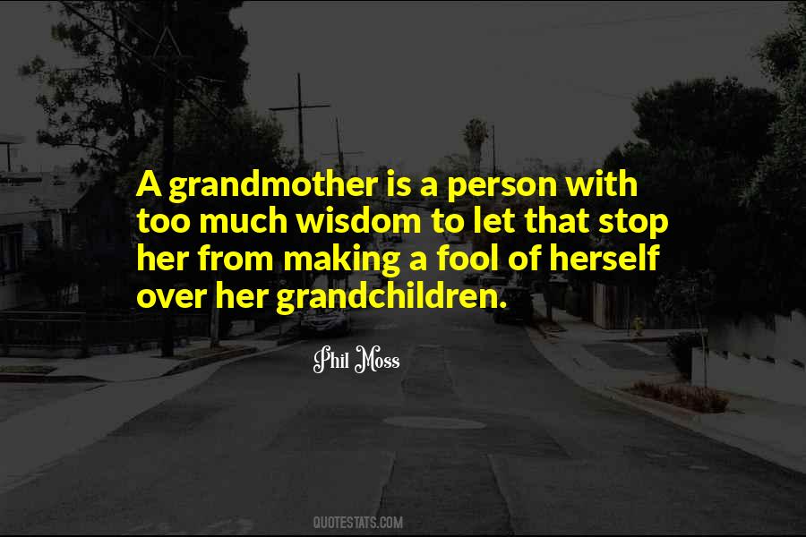 Phil Moss Quotes #1539160 Phil Moss Quotes #1539160