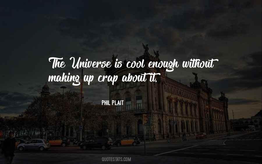 Phil Plait Quotes #1105725