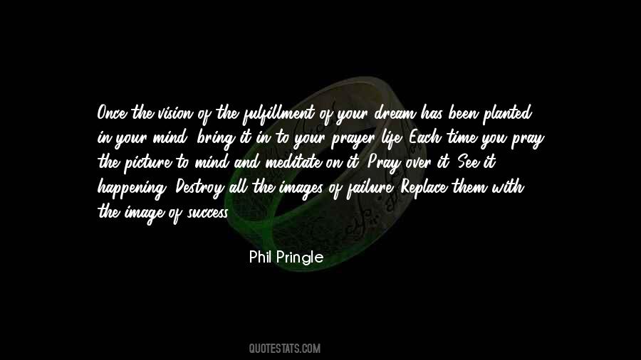 Phil Pringle Quotes #1413942