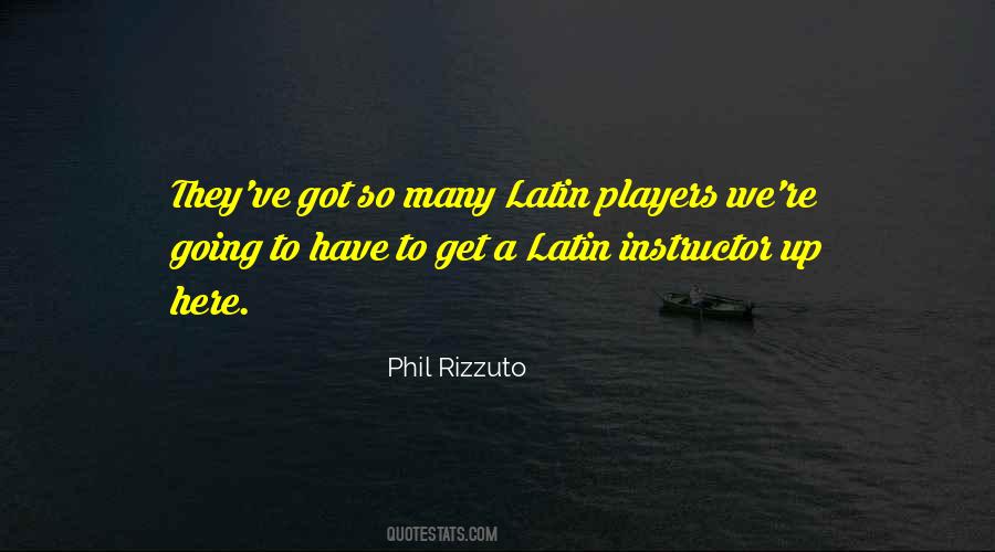 Phil Rizzuto Quotes #1387141