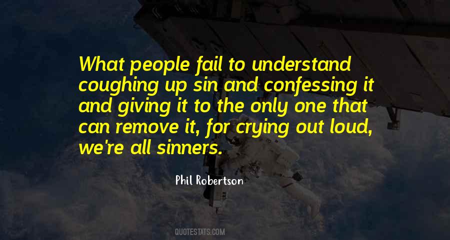 Phil Robertson Quotes #1027276