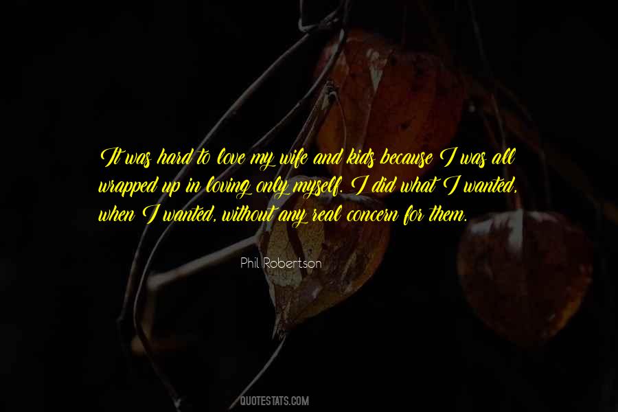 Phil Robertson Quotes #39252