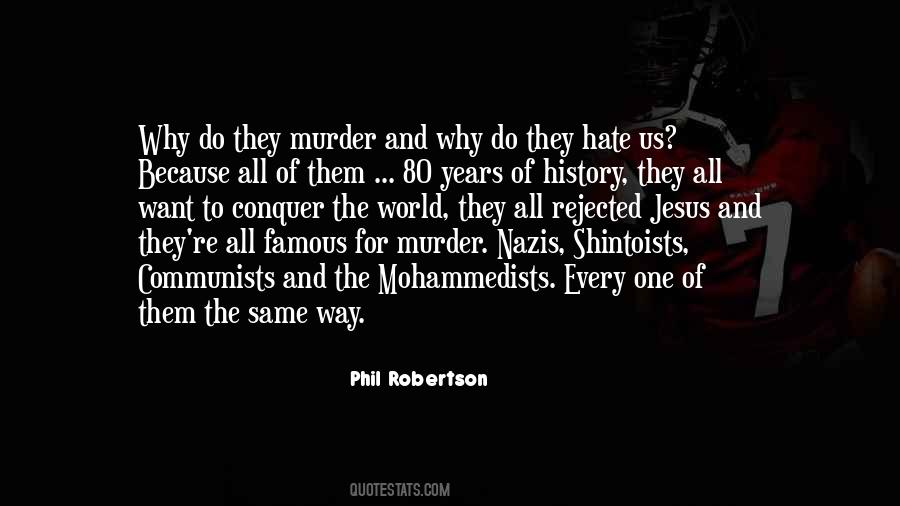 Phil Robertson Quotes #481329