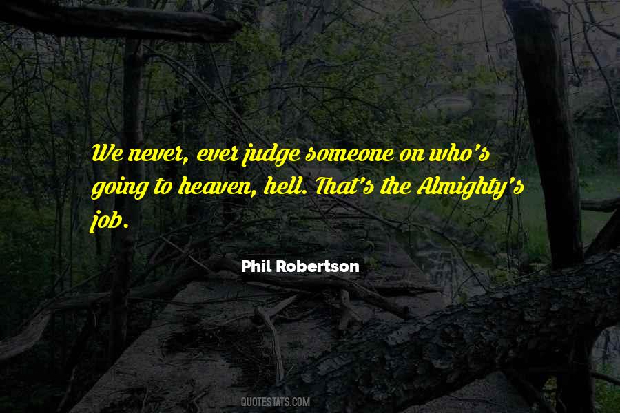 Phil Robertson Quotes #908472