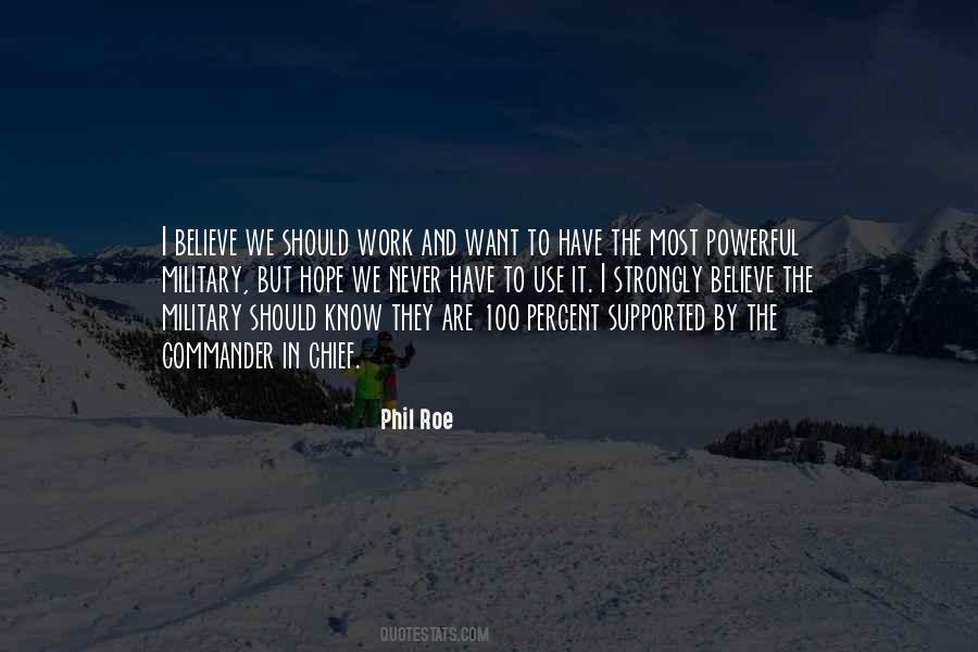 Phil Roe Quotes #829088