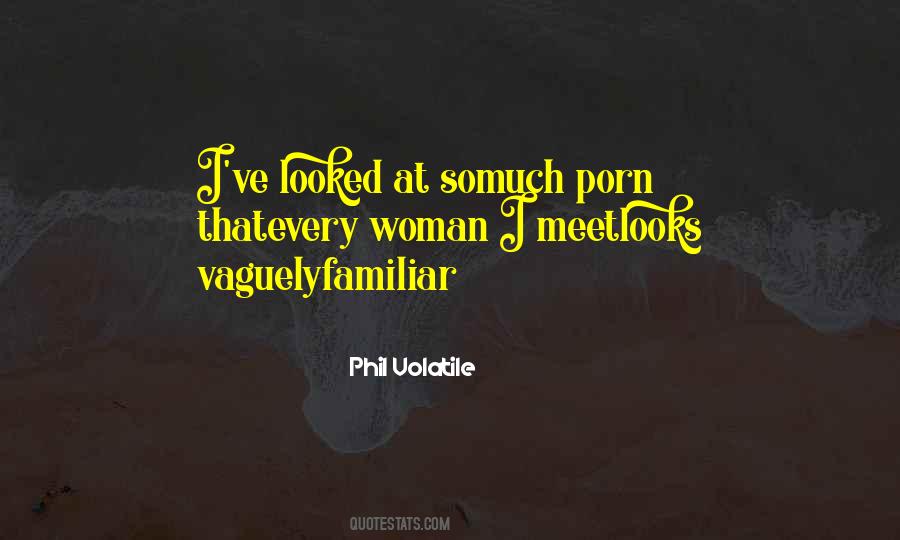 Phil Volatile Quotes #570831