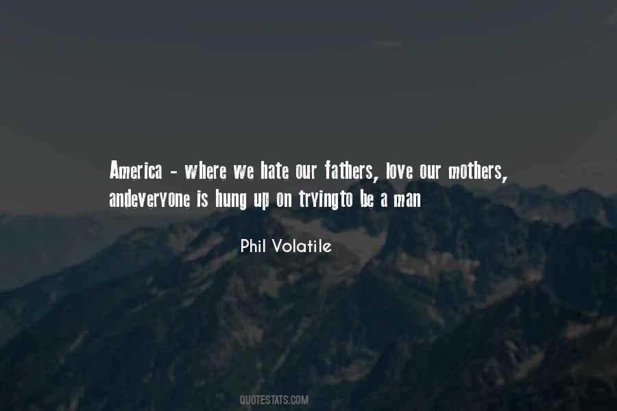 Phil Volatile Quotes #965864