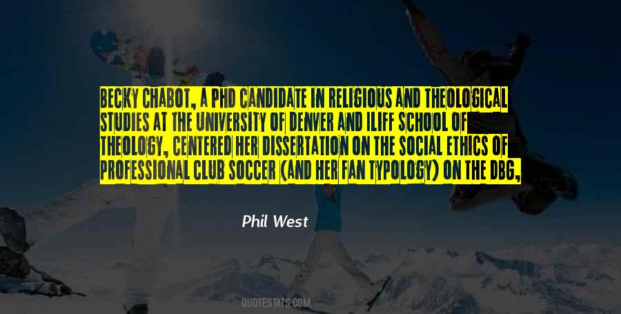 Phil West Quotes #1863806