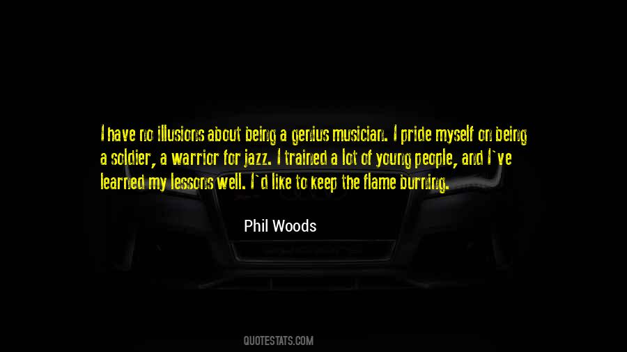 Phil Woods Quotes #1475984