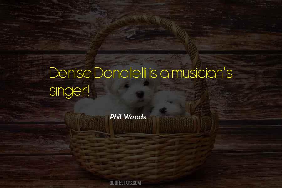 Phil Woods Quotes #636134