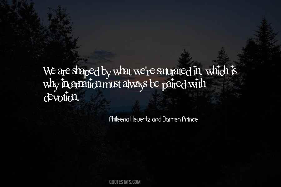 Phileena Heuertz And Darren Prince Quotes #1784649 Phileena Heuertz And Darren Prince Quotes #1784649