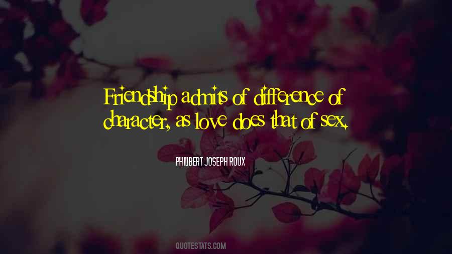 Philibert Joseph Roux Quotes #1186219