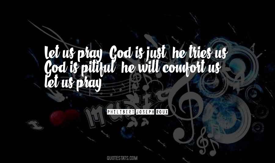 Philibert Joseph Roux Quotes #1568386