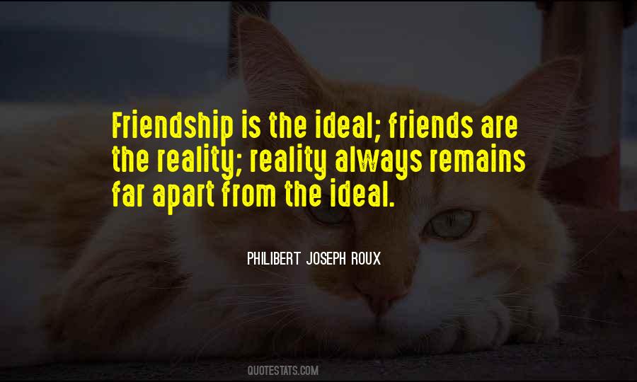 Philibert Joseph Roux Quotes #300511