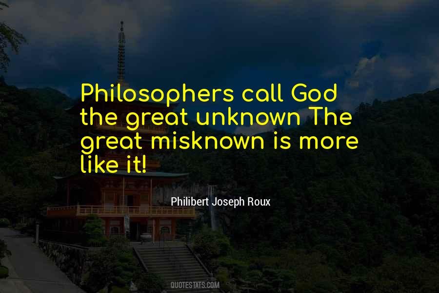 Philibert Joseph Roux Quotes #327135
