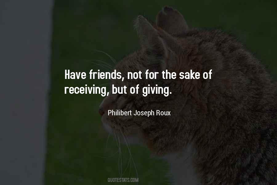Philibert Joseph Roux Quotes #357236