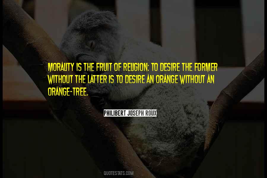 Philibert Joseph Roux Quotes #870831