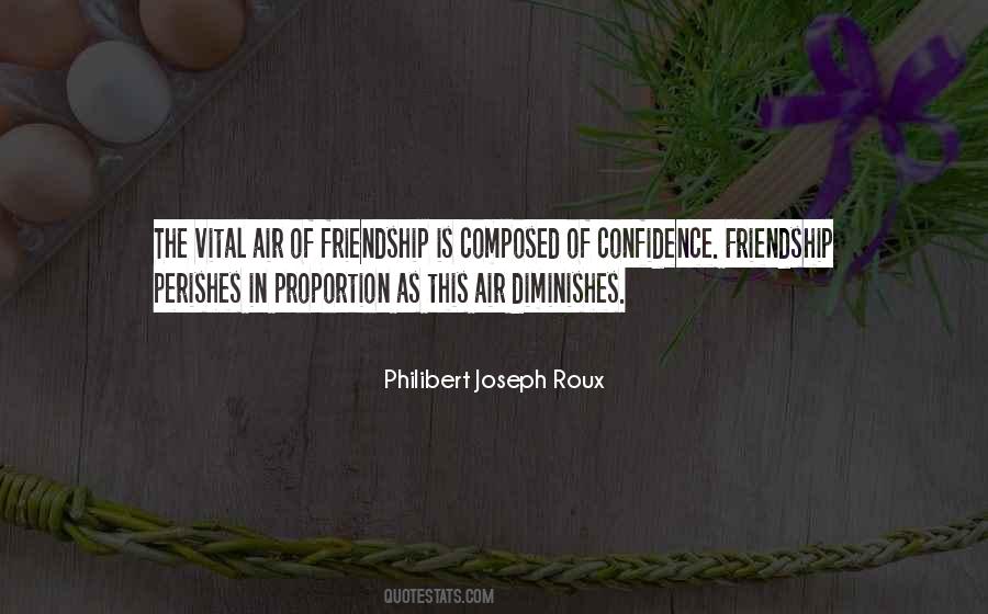 Philibert Joseph Roux Quotes #991184