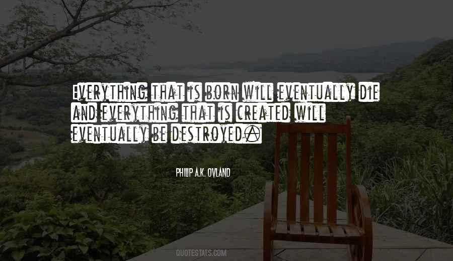 Philip A.K. Ovland Quotes #1308632 Philip A.K. Ovland Quotes #1308632
