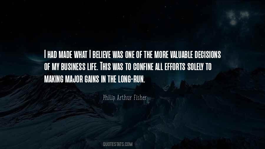 Philip Arthur Fisher Quotes #1669816