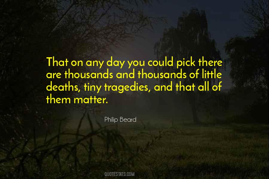 Philip Beard Quotes #1631641