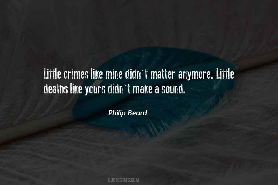 Philip Beard Quotes #1838528