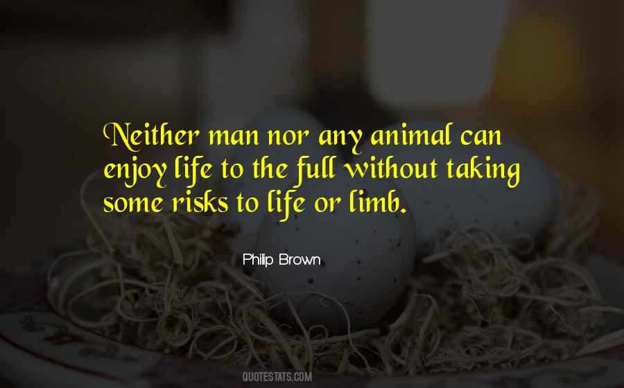 Philip Brown Quotes #86454 Philip Brown Quotes #86454