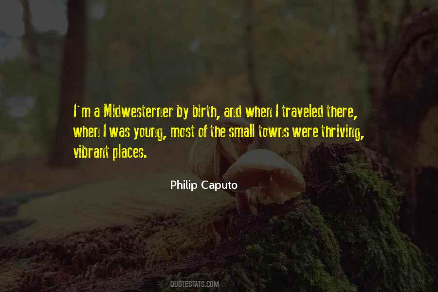 Philip Caputo Quotes #1712603