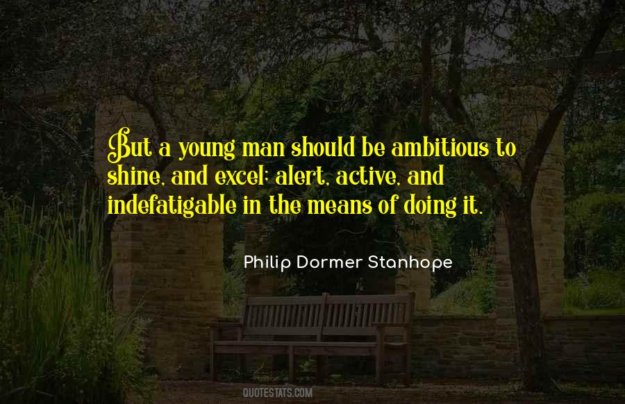 Philip Dormer Stanhope Quotes #157730
