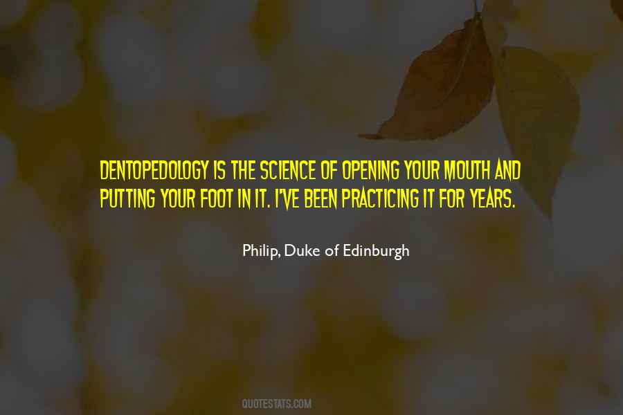 Philip, Duke Of Edinburgh Quotes #1702197