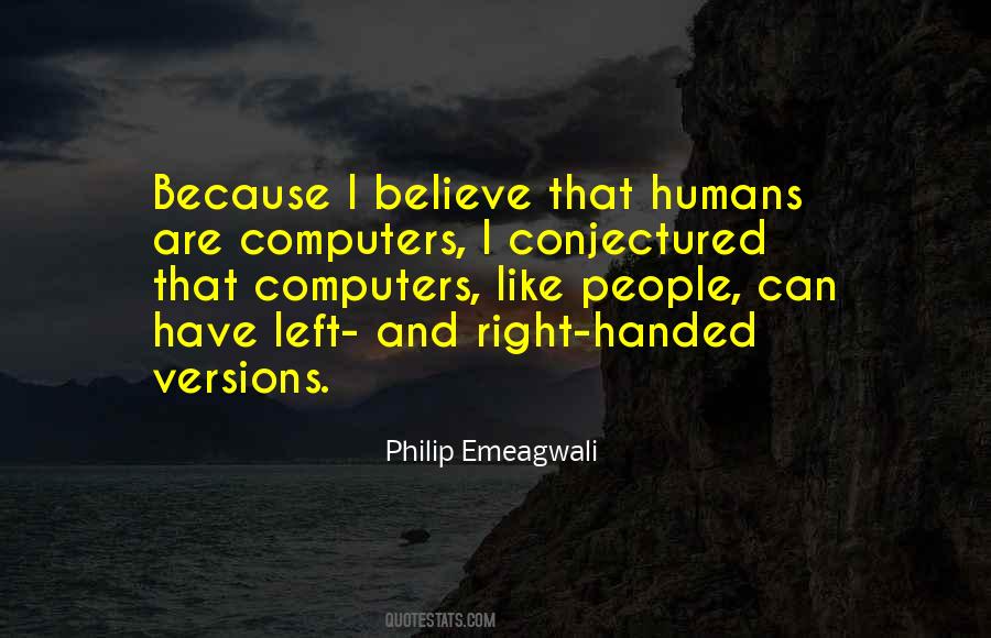 Philip Emeagwali Quotes #755586