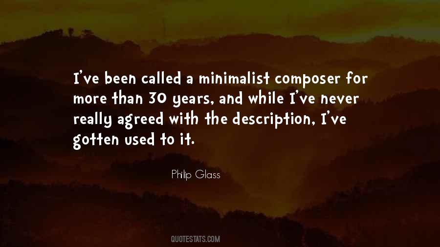 Philip Glass Quotes #394821