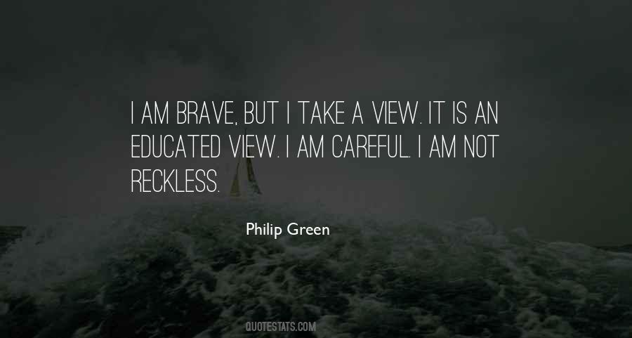 Philip Green Quotes #1872238